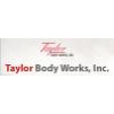 TAYLOR BODY WORKS, INC.