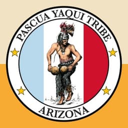 PASCUA YAQUI TRIBE
