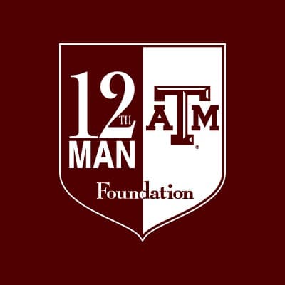 TEXAS A & M UNIVERSITY 12TH MAN FOUNDATION