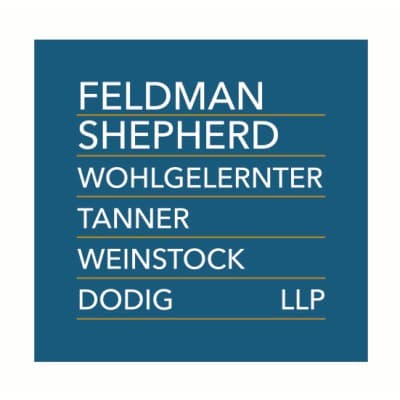 FELDMAN SHEPHERD WOHLGELERNTER TANNER WEINSTOCK DODIG LLP