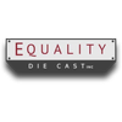 EQUALITY DIE CAST, INC.