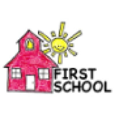 FIRST SCHOOL INC
