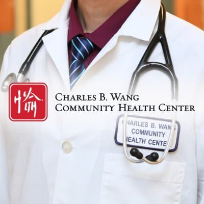 CHARLES B. WANG COMMUNITY HEALTH CENTER, INC.