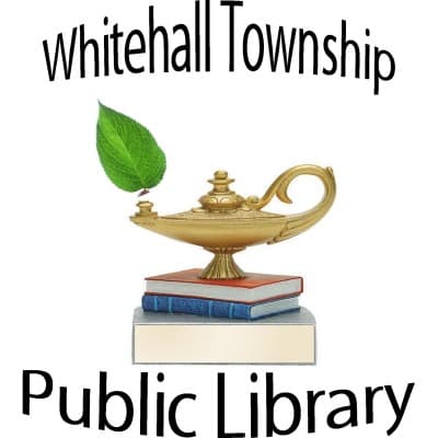 WHITEHALL TOWNSHIP PUBLIC LIBRARY