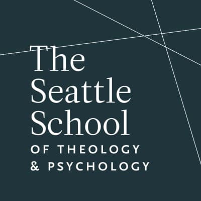 THE SEATTLE SCHOOL OF THEOLOGY AND PSYCHOLOGY