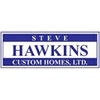 STEVE HAWKINS CUSTOM HOMES, LTD.